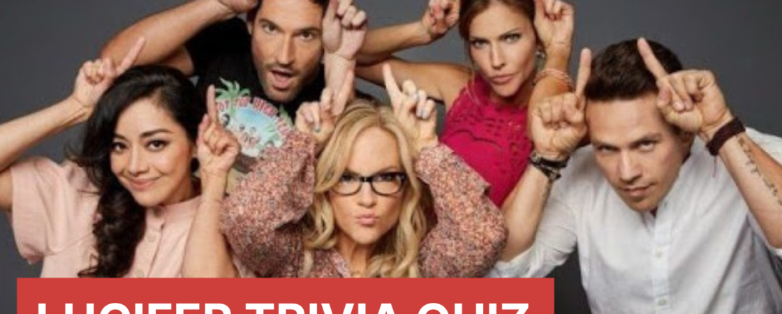 Lucifer Trivia Quiz