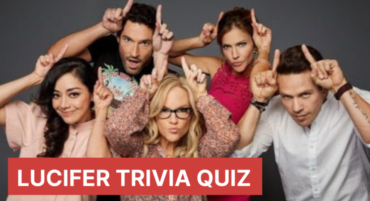 Lucifer Trivia Quiz